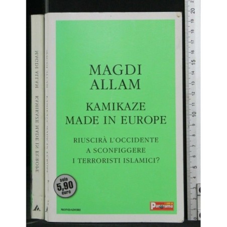 KAMIKAZE MADE IN EUROPE. ALLAM. MONDADORI.