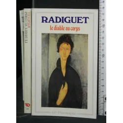 RADIGUET LE DIABLE AU CORPS