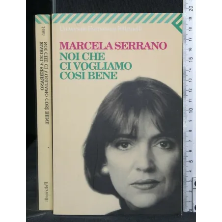 NOI CHE CI VOGLIAMO COSI' BENE