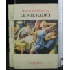 LE MIE RADICI