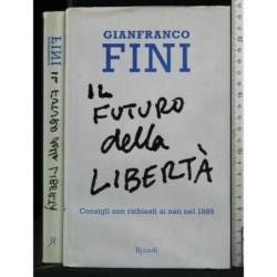 IL FUTURO DELLA LIBERTA'