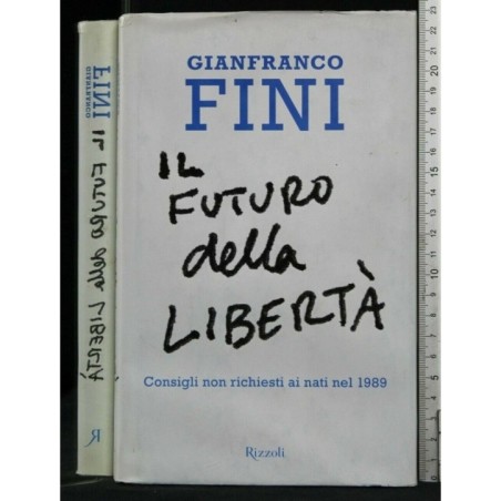 IL FUTURO DELLA LIBERTA'