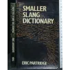 SMALLER SLANG DICIONARY