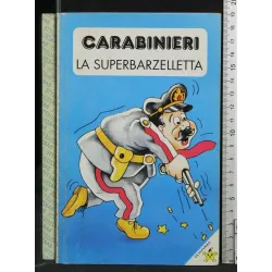 CARABINIERI LA SUPERBARZELLETTA