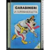 CARABINIERI LA SUPERBARZELLETTA