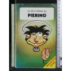 LA SAI L'ULTIMA SU PIERINO