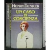 UN CASO DI COSCIENZA