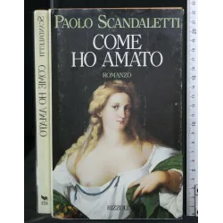 COME HO AMATO