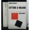 LETTERE A MILANO RICORDI E DOCUMENTI 1939-1945