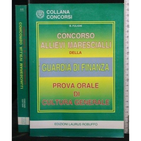 CONCORSO ALLIEVI MARESCIALLI DELLA GUARDIA DI FINANZA PROVA