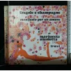 FRAGOLE E CHAMPAGNE MANIFESTO PER UN AMORE