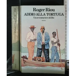ADDIO ALLA TORTUGA