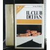 IL CLUB DEI FAN
