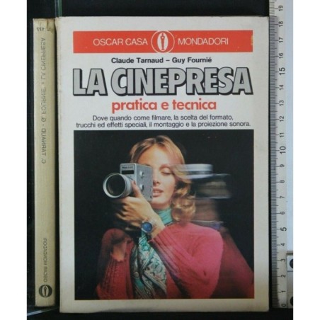 LA CINEPRESA PRATICA E TECNICA