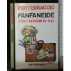 FANFANEIDE CON I DISEGNI DI GAL