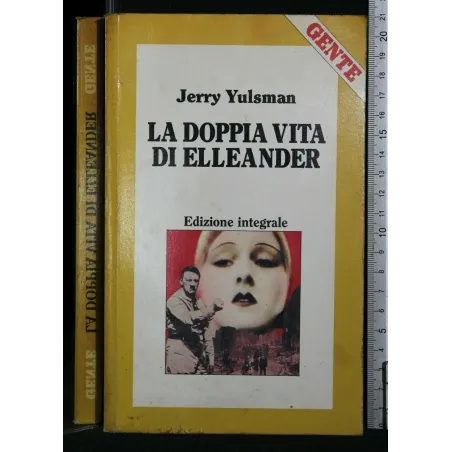 LA DOPPIA VITA DI ELLEANDER