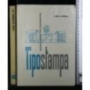 TIPOSTAMPA VOL. I
