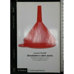 DEVOLUTION E ALTRE STORIE