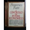 IL CONTROLLO DEL POTERE ECONOMICO