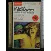 LA LUNA E' TRAMONTATA