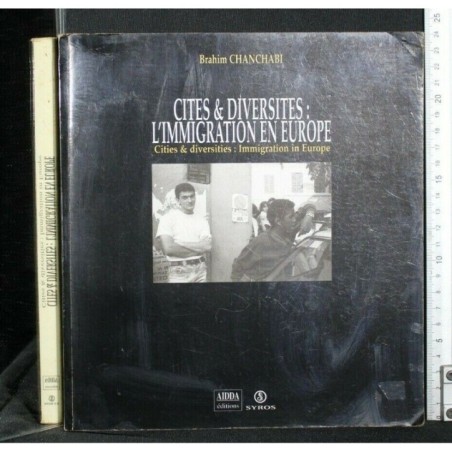 CITES & DIVERSITES: L'IMMIGRATION EN EUROPE