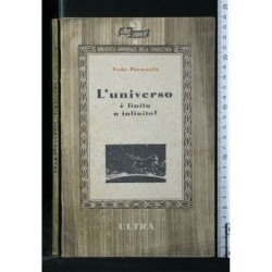 L'UNIVERSO E' FINITO O INFINITO?