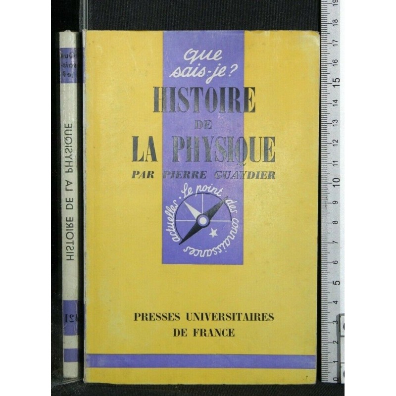 HISTOIRE DE LA PHYSIQUE