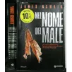 NEL NOME DEL MALE