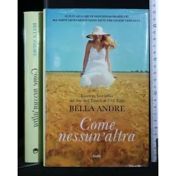 COME NESSUN'ALTRA