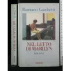 NEL LETTO DI MARILYN