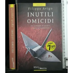INUTILI OMICIDI