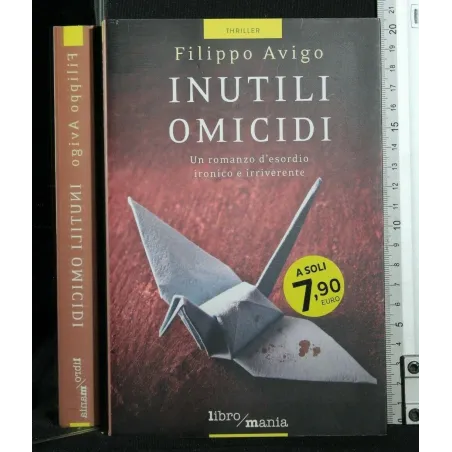 INUTILI OMICIDI