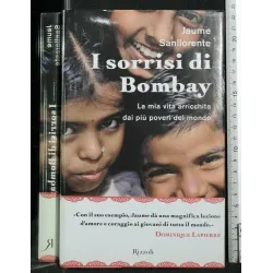 I SORRISI DI BOMBAY