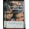 I SORRISI DI BOMBAY