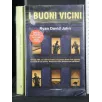 I BUONI VICINI