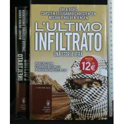 L'ULTIMO INFILTRATO