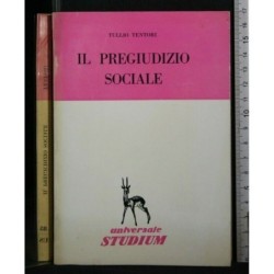 IL PREGIUDIZIO SOCIALE