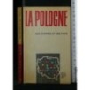 LA POLOGNE. DES CHIFFRES ET FAITS