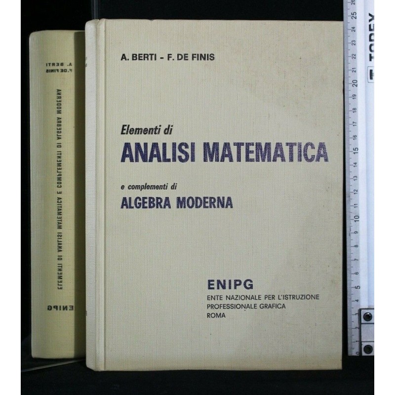ELEMENTI DI ANALISI MATEMATICA E COMPLEMENTI DI ALGEBRA MODERNA
