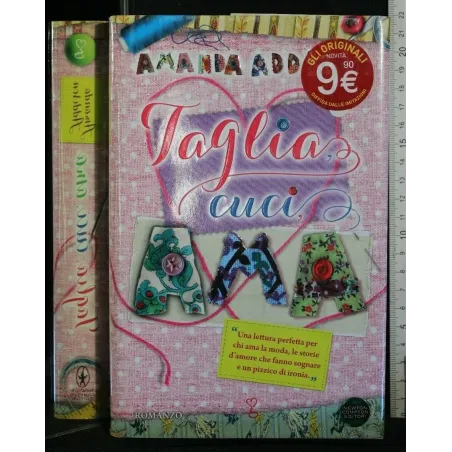 TAGLIA, CUCI, AMA