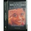 IL PICCOLO MILIONARIO DI MUMBAI