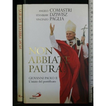 NON ABBIATE PAURA!