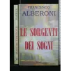LE SORGENTI DEI SOGNI