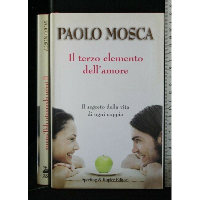 IL TERZO ELEMENTO DELL'AMORE IL SEGRETO DELLA VITA DI OGNI