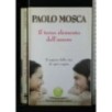 IL TERZO ELEMENTO DELL'AMORE IL SEGRETO DELLA VITA DI OGNI