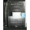 UNA CASA PERFETTA