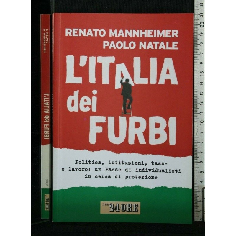 L'ITALIA DEI FURBI