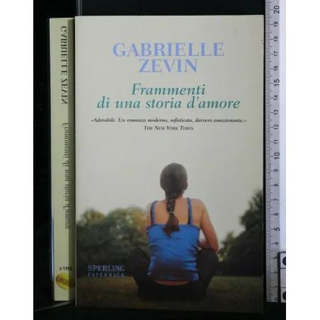 FRAMMENTI DI UNA STORIA D'AMORE