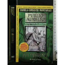 PUBLIO AURELIO CUI PRODEST?