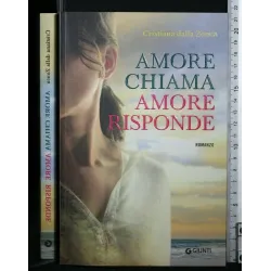 AMORE CHIAMA AMORE RISPONDE